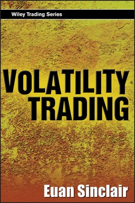 Volatility Trading [With CDROM] by Sinclair, Euan