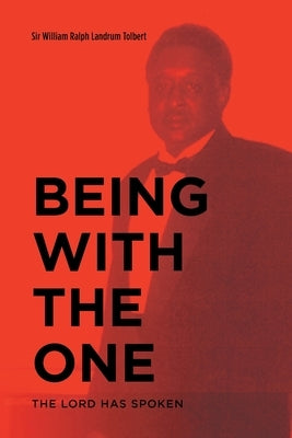 Being with the One: The Lord Has Spoken Paperback Christian Faith