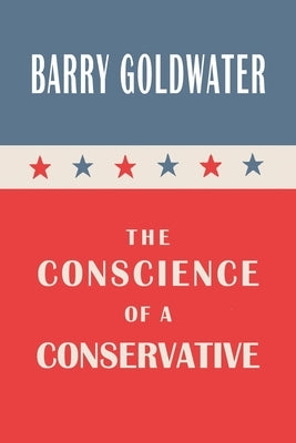 The Conscience of a Conservative Paperback Martino Fine Books