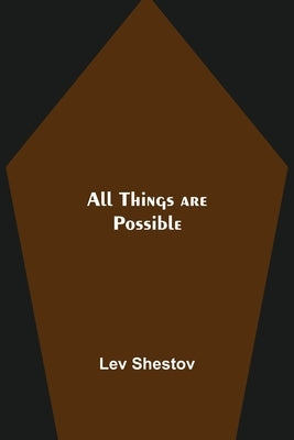 All Things are Possible Paperback Alpha Edition