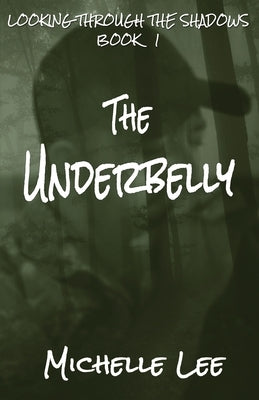 The Underbelly Paperback Blue Forge Press