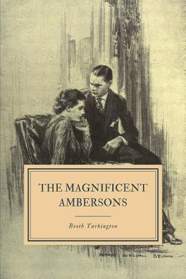 The Magnificent Ambersons Paperback Independently Published