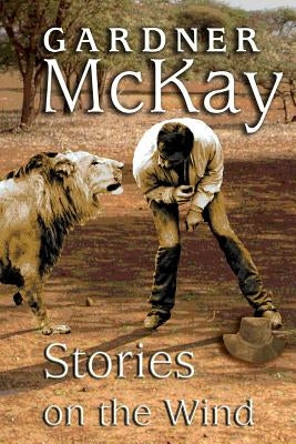 Stories on the Wind: An Anthology of Short Stories Paperback Shiptree Publication