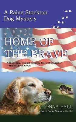 Home of the Brave Paperback Blue Merle Publishing