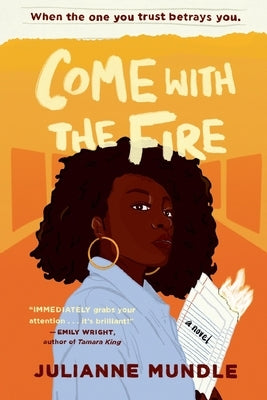 Come With The Fire: Young Adult Fiction Novel Paperback Mundle Books