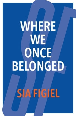 Where We Once Belonged Paperback Little Island Press