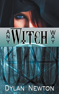 Any Witch Way Paperback Wild Rose Press