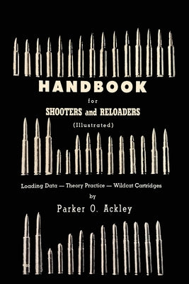 Handbook for Shooters and Reloaders Paperback Casa Editrice Vesuvius