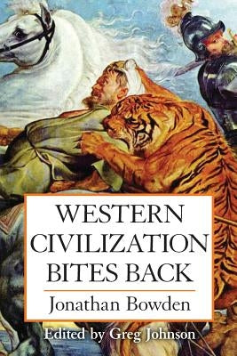 Western Civilization Bites Back Paperback Counter-Currents Publishing