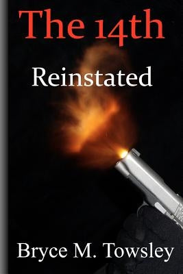 The 14th Reinstated Paperback Createspace Independent Publishing Platform