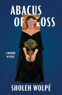 Abacus of Loss: A Memoir in Verse Paperback University of Arkansas Press