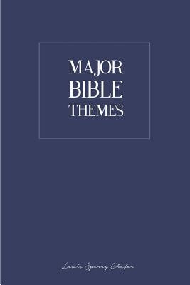 Major Bible Themes Paperback Createspace Independent Publishing Platform