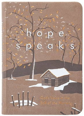 Hope Speaks: God's Voice in the Still of the Morning Imitation Leather Broadstreet Publishing