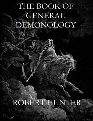 The Book of General Demonology by Hunter, Robert