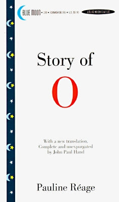 The Story of O by Reage, Pauline