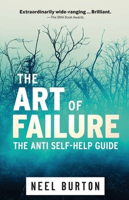 Ataraxia: The Anti Self-Help Guide by Burton, Neel