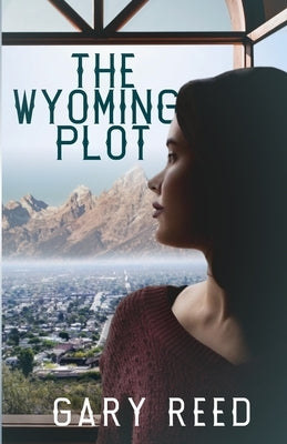 The Wyoming Plot Paperback Top Quark Publishing Co.
