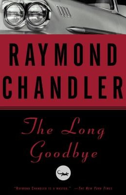 The Long Goodbye Paperback Vintage Crime/Black Lizard