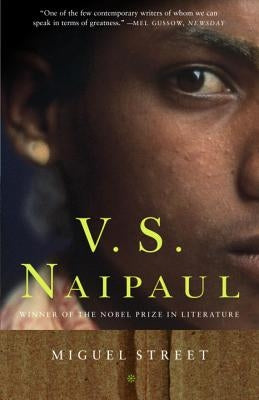 Miguel Street by Naipaul, V. S.