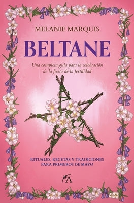 Beltane by Marquis, Melanie