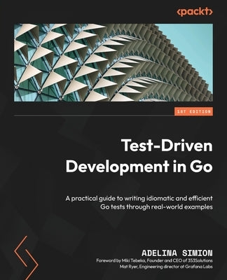 Paperback book titled "Test-Driven Development in Go" by Packt Publishing, featuring a cover with coding and testing illustrations.
