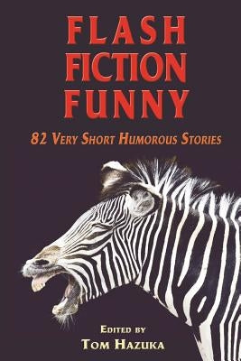 Flash Fiction Funny Paperback Blue Light Press