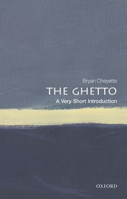 The Ghetto: A Very Short Introduction Paperback Oxford University Press, USA