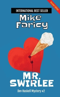 Mr. Swirlee: Second Edition Paperback Mjf Publishing