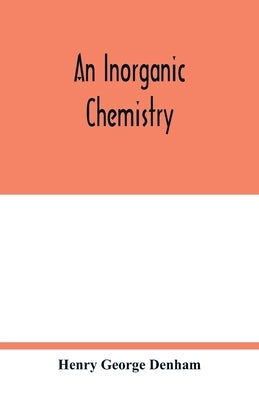 An inorganic chemistry Paperback Alpha Edition