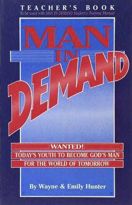 Man in Demand (Teacher) Paperback Harvest House Publishers