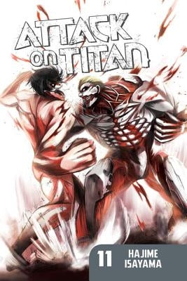 Attack on Titan, Volume 11 by Isayama, Hajime