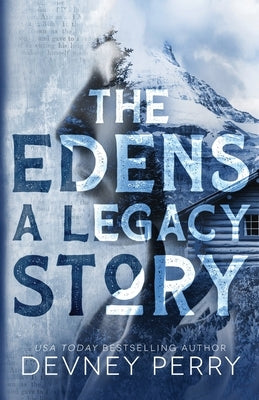 The Edens - A Legacy Story Paperback Devney Perry