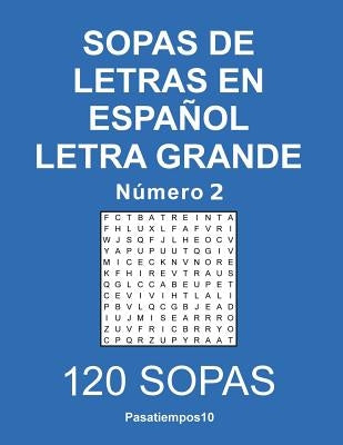 Sopas de letras en español Letra Grande - N. 2 by Pasatiempos10