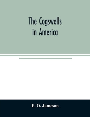 The Cogswells in America Paperback Alpha Edition