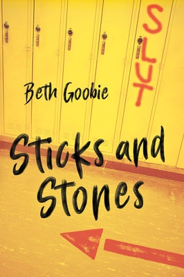 Sticks and Stones Paperback Orca Book Publishers