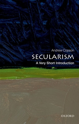 Secularism: A Very Short Introduction Paperback Oxford University Press, USA