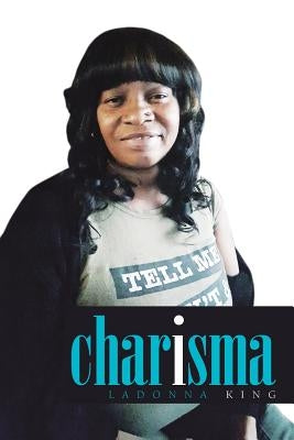 Charisma Paperback Xlibris Us