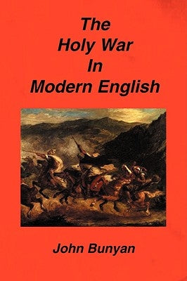 The Holy War in Modern English Paperback Sovereign Grace Publishers