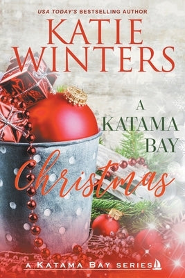 A Katama Bay Christmas Paperback Katie Winters