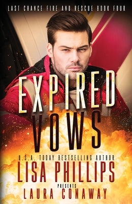 Expired Vows: A Last Chance County Novel Paperback Sunrise Publishing