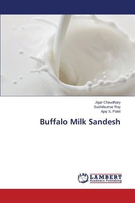 Buffalo Milk Sandesh Paperback LAP Lambert Academic Publishing