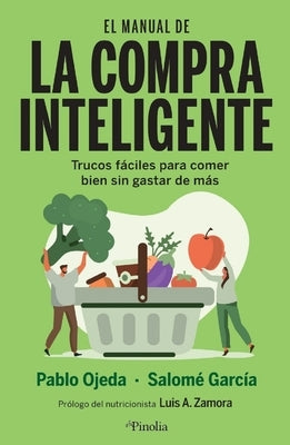 Manual de la Compra Inteligente, El by Ojeda, Pablo