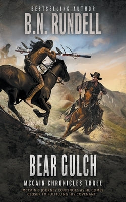 Bear Gulch: A Classic Western Series by Rundell, B. N.