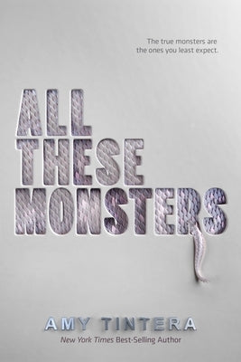 All These Monsters by Tintera, Amy