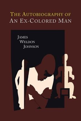 The Autobiography of an Ex-Colored Man Paperback Martino Fine Books