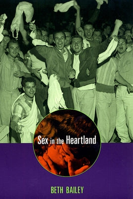 Sex in the Heartland Paperback Harvard University Press