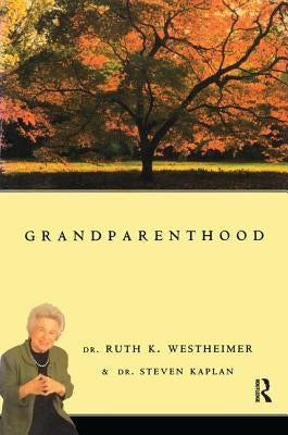 Grandparenthood by Westheimer, Ruth