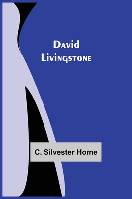 David Livingstone Paperback Alpha Edition