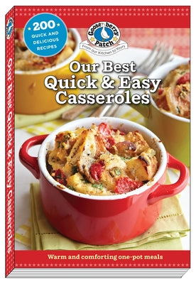 Our Best Quick & Easy Casseroles Gooseberry Patch