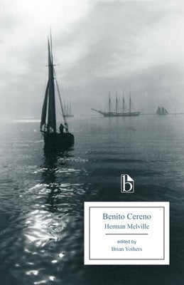 Benito Cereno Paperback Broadview Press Inc
